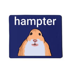 Hampter Funny Hamster Dank Meme Mousepad