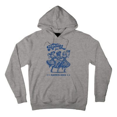 Hotties For Harris 2024 Tall Hoodie