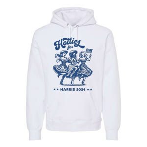 Hotties For Harris 2024 Premium Hoodie