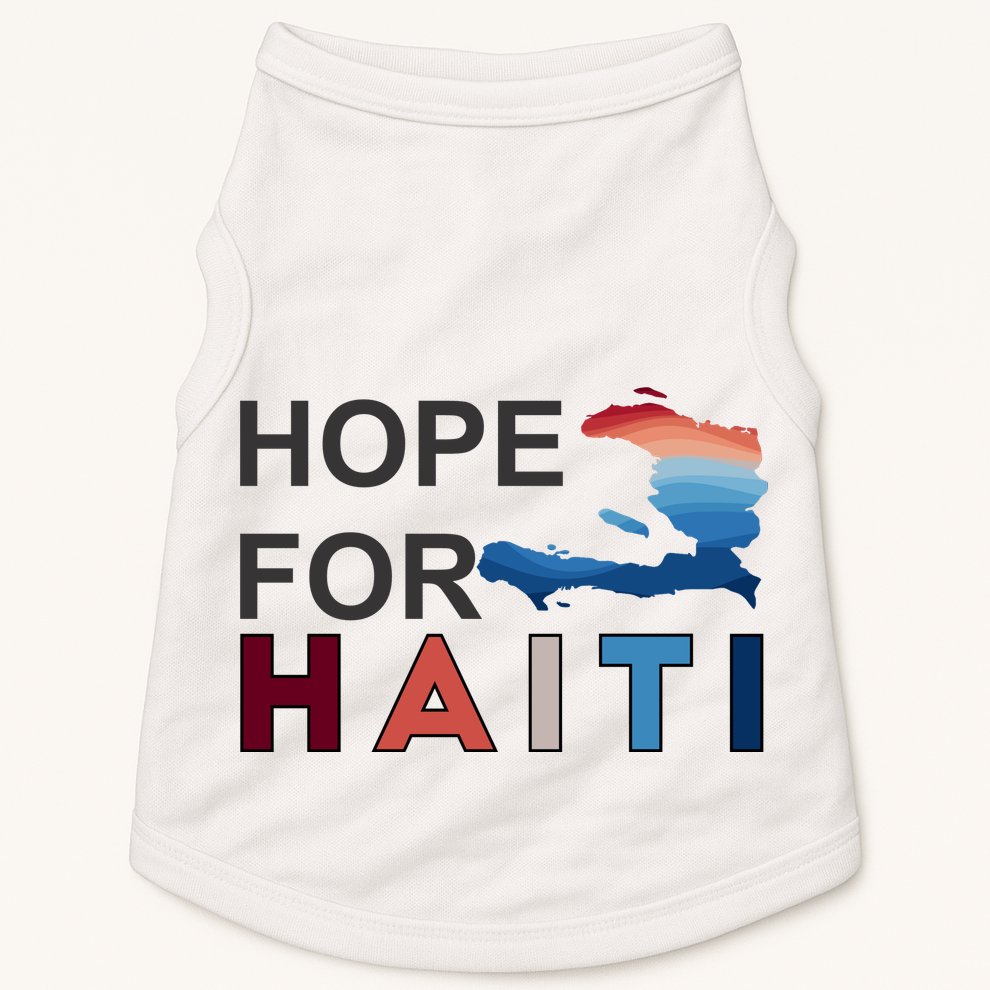 Hope For Haiti Earthquake Relief Doggie Tank