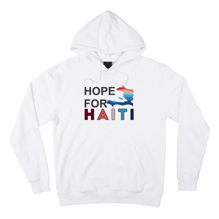 Hope For Haiti Earthquake Relief Hoodie