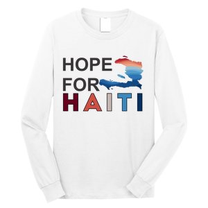 Hope For Haiti Earthquake Relief Long Sleeve Shirt