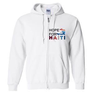 Hope For Haiti Earthquake Relief Full Zip Hoodie