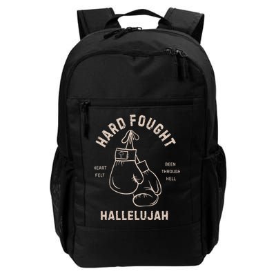 Hard Fought Heartfelt Been Through Hell Hallelujah Backpack