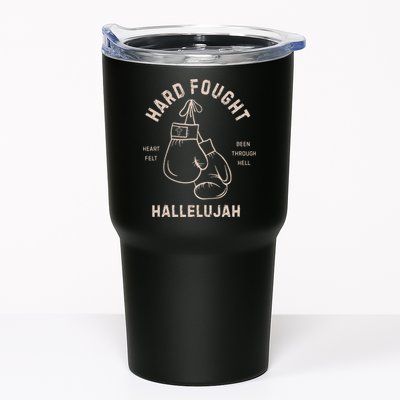 Hard Fought Heartfelt Been Through Hell Hallelujah Tumbler
