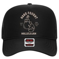 Hard Fought Heartfelt Been Through Hell Hallelujah Hat