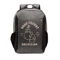 Hard Fought Heartfelt Been Through Hell Hallelujah Vector Backpack
