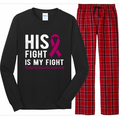 His Fight Is My Fight Hemochromatosis Gift Long Sleeve Pajama Set