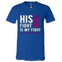 His Fight Is My Fight Hemochromatosis Gift V-Neck T-Shirt