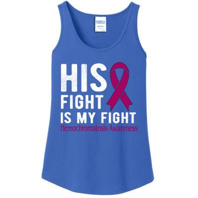 His Fight Is My Fight Hemochromatosis Gift Ladies Essential Tank