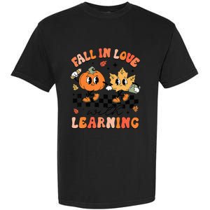 Halloween Fall In Love With Learning Thanksgiving Teacher Garment-Dyed Heavyweight T-Shirt