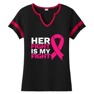 Her Fight Is My Fight Breast Cancer Awareness Family Support Ladies Halftime Notch Neck Tee