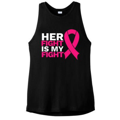 Her Fight Is My Fight Breast Cancer Awareness Family Support Ladies PosiCharge Tri-Blend Wicking Tank