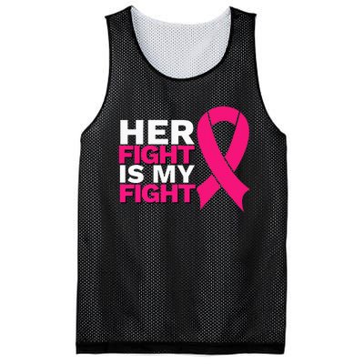 Her Fight Is My Fight Breast Cancer Awareness Family Support Mesh Reversible Basketball Jersey Tank