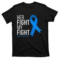 Her Fight Is My Fight Diabetes Awareness T1d Type 1 T-Shirt