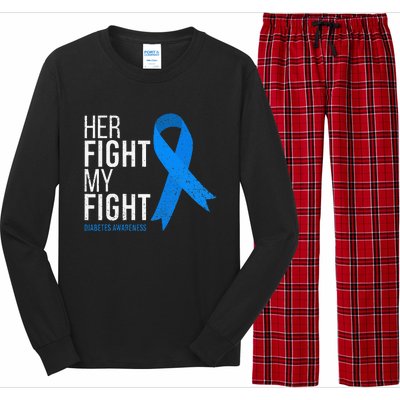 Her Fight Is My Fight Diabetes Awareness T1d Type 1 Long Sleeve Pajama Set