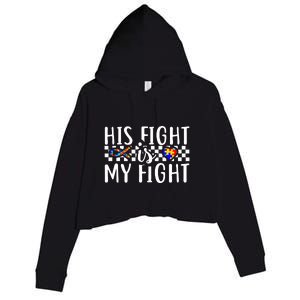 His Fight Is My Fight Autism Awareness Month Ribbon Puzzle Crop Fleece Hoodie