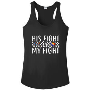 His Fight Is My Fight Autism Awareness Month Ribbon Puzzle Ladies PosiCharge Competitor Racerback Tank