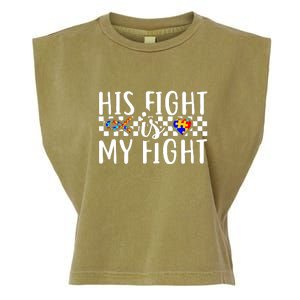 His Fight Is My Fight Autism Awareness Month Ribbon Puzzle Garment-Dyed Women's Muscle Tee