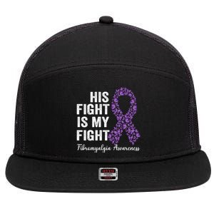 His Fight Is My Fight Purple Ribbon Fibromyalgia Awareness Gift 7 Panel Mesh Trucker Snapback Hat