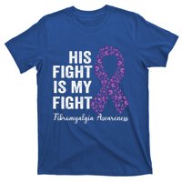 His Fight Is My Fight Purple Ribbon Fibromyalgia Awareness Gift T-Shirt