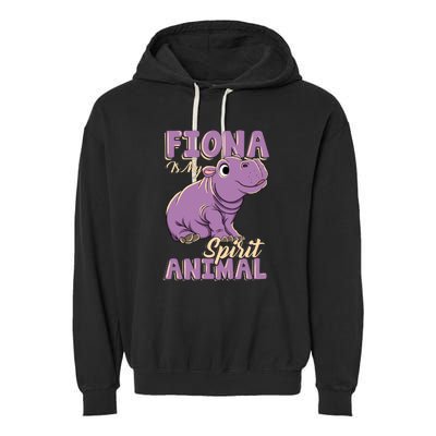 Hippo Fiona Is My Spirit Animal Funny Garment-Dyed Fleece Hoodie