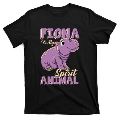 Hippo Fiona Is My Spirit Animal Funny T-Shirt