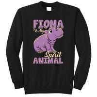 Hippo Fiona Is My Spirit Animal Funny Tall Sweatshirt