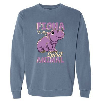 Hippo Fiona Is My Spirit Animal Funny Garment-Dyed Sweatshirt