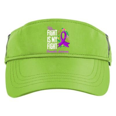 Her Fight Is My Fight Detia Awareness Gift Adult Drive Performance Visor