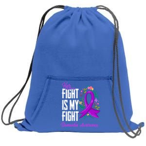 Her Fight Is My Fight Detia Awareness Gift Sweatshirt Cinch Pack Bag