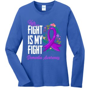 Her Fight Is My Fight Detia Awareness Gift Ladies Long Sleeve Shirt