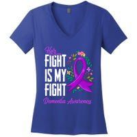 Her Fight Is My Fight Detia Awareness Gift Women's V-Neck T-Shirt