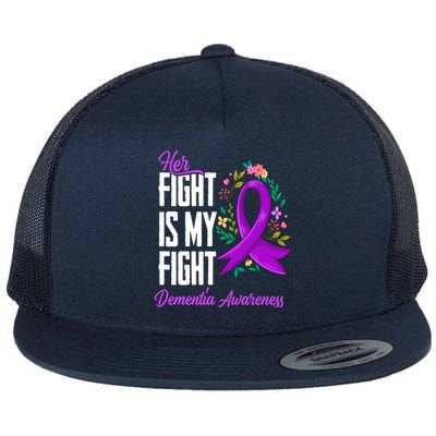 Her Fight Is My Fight Detia Awareness Gift Flat Bill Trucker Hat