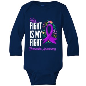 Her Fight Is My Fight Detia Awareness Gift Baby Long Sleeve Bodysuit