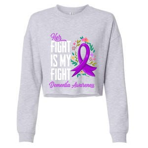 Her Fight Is My Fight Detia Awareness Gift Cropped Pullover Crew