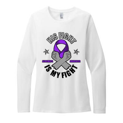 His Fight Is My Fight Alzheimer's Awareness Womens CVC Long Sleeve Shirt