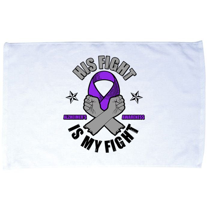 His Fight Is My Fight Alzheimer's Awareness Microfiber Hand Towel