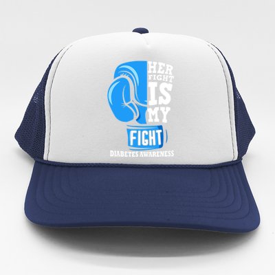 Her Fight Is My Fight Boxing Glove Diabetes Awareness Month Trucker Hat