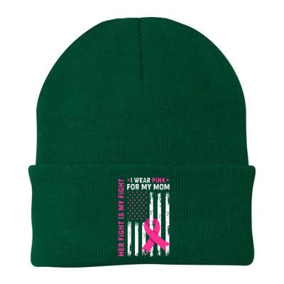 Her Fight Is My Fight I Wear Pink For My Mom Breast Cancer Knit Cap Winter Beanie