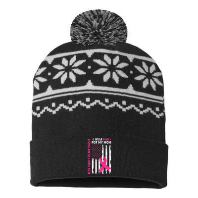 Her Fight Is My Fight I Wear Pink For My Mom Breast Cancer USA-Made Snowflake Beanie