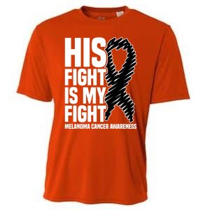 His Fight Is My Fight Black Ribbon Melanoma Cancer Awareness Cool Gift Cooling Performance Crew T-Shirt