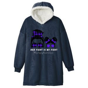 Her Fight Is My Fight | Epilepsy Survivor Purple Ribbon Hooded Wearable Blanket