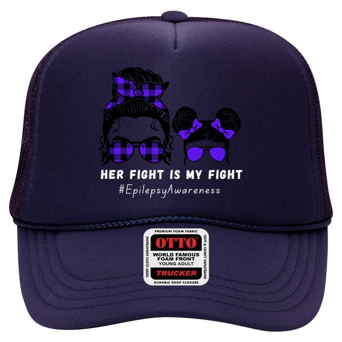 Her Fight Is My Fight | Epilepsy Survivor Purple Ribbon High Crown Mesh Back Trucker Hat