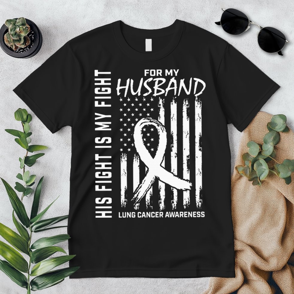 His Fight Is My Fight Husband Lung Cancer Awareness USA Flag Premium T-Shirt