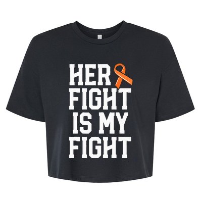 Her Fight Is My Fight Leukemia Cancer Husband Bella+Canvas Jersey Crop Tee