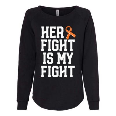 Her Fight Is My Fight Leukemia Cancer Husband Womens California Wash Sweatshirt