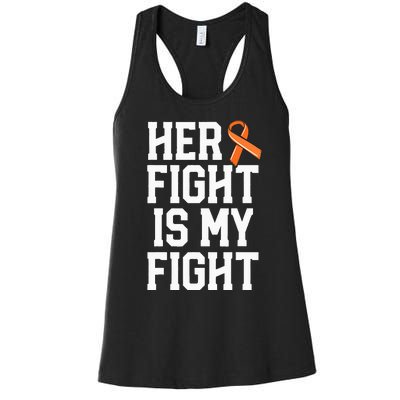 Her Fight Is My Fight Leukemia Cancer Husband Women's Racerback Tank