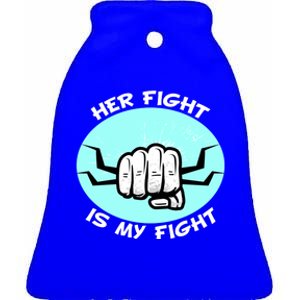 Her Fight Is My Fight Sexual Assault Awareness Month April Gift Ceramic Bell Ornament