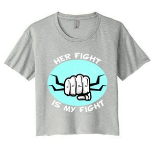 Her Fight Is My Fight Sexual Assault Awareness Month April Gift Women's Crop Top Tee